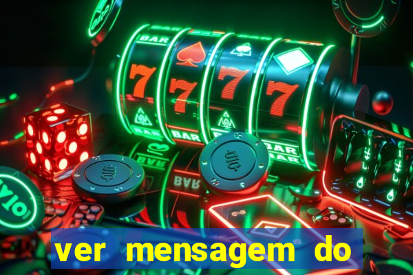 ver mensagem do bingo da amizade